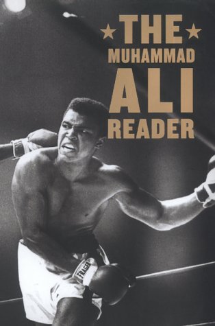 The Muhammad Ali Reader;  Gerald Early
