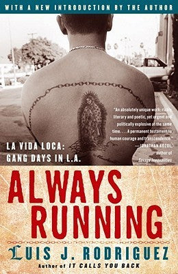 Always Running;  Luis J. Rodriguez
