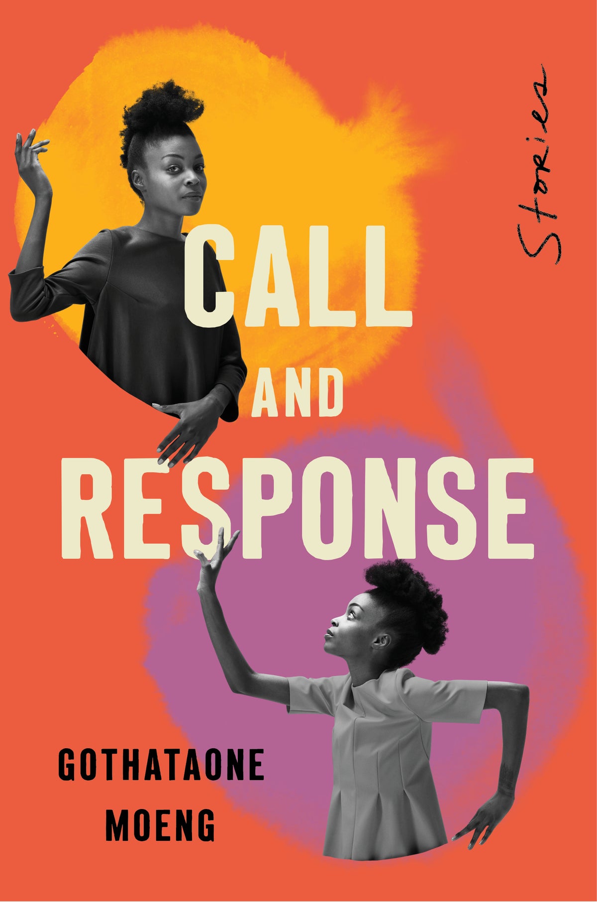 Call And Response: Stories;  Gothataone Moeng