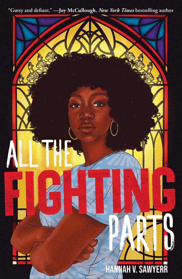 All the Fighting Parts;  Hannah V. Sawyer
