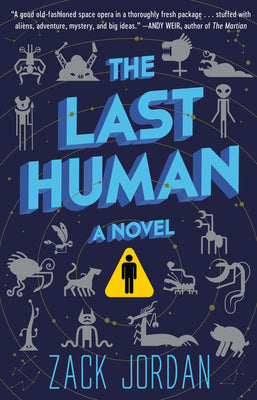 The Last Human;  Zack Jordan