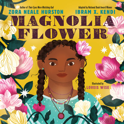Magnolia Flower;  Ibram X. Kendi