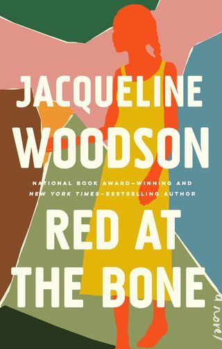 Red At The Bone;  Jacqueline Woodson