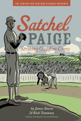 Satchel Paige: Striking Out Jim Crow;  James Sturm