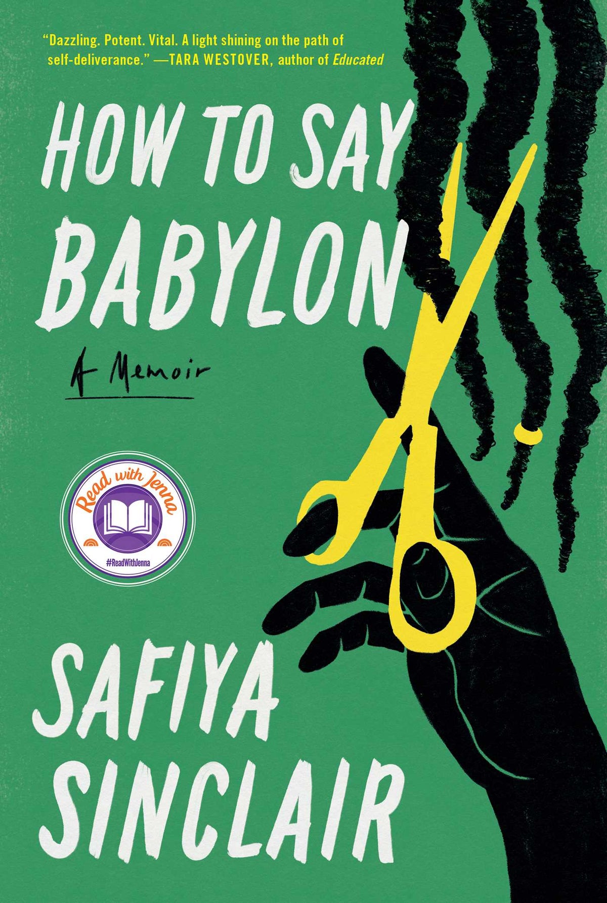 How to Say Babylon;  Safiya Sinclair