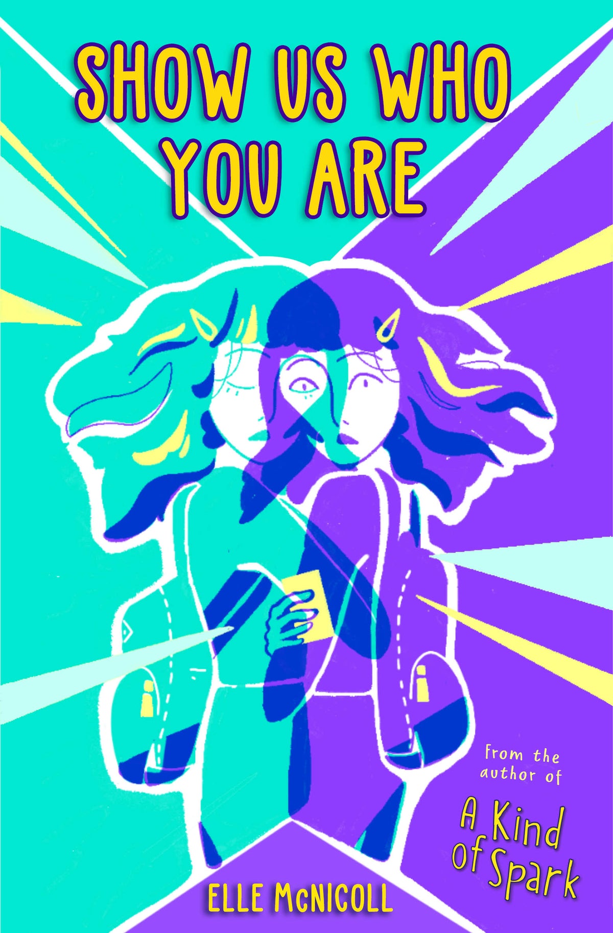 Show Us Who You Are;  Elle Mcnicoll