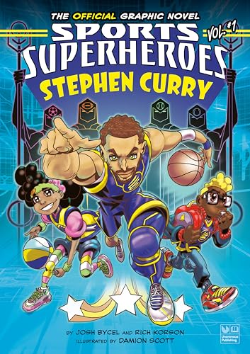 Stephen Curry: The Official Graphic Novel;  Josh Bycel