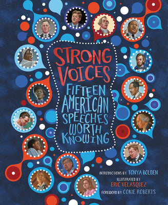 Strong Voices: Fifteen American Speeches Worth Knowing;
