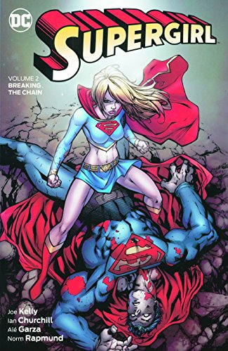 Supergirl, Volume 2: Breaking the Chain;  Joe Kelly