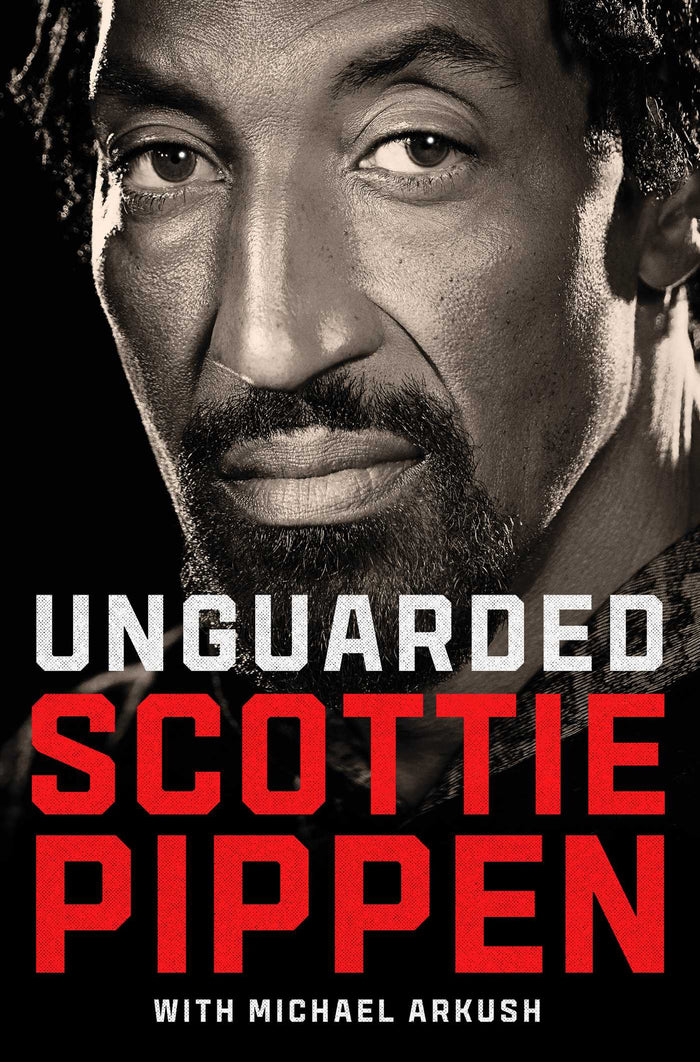 Unguarded;  Scottie Pippen